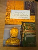 Dagar p&aring; Drottningholm