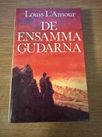 De ensamma gudarna