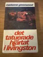 Det tatuerade hj&auml;rtat i Livingston