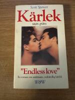 K&auml;rlek utan gr&auml;ns : [en roman]