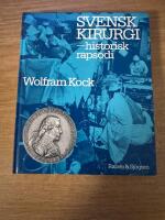 Svensk kirurgi : historisk rapsodi