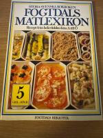 Fogtdals matlexikon : stora svenska kokboken 5