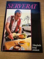 Serverat : [matglada krogminnen]