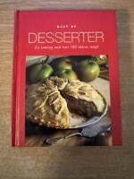 Njut av Desserter : en samling med &ouml;ver 100 l&auml;ckra recept