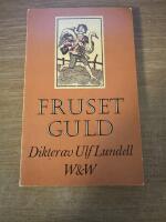 Fruset guld : dikter 1969-1978
