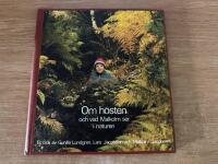 Om h&ouml;sten och vad Malkolm ser i naturen