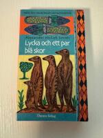 Lycka och ett par bl&aring; skor