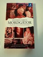 Historiens st&ouml;rsta mordg&aring;tor : ouppklarade mord som fortfarande f&ouml;rbryllar