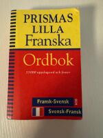 Prismas lilla franska ordbok : [33000 uppslagsord och fraser : fransk-svensk och svensk-fransk]
