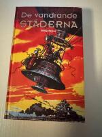 De vandrande st&auml;derna
