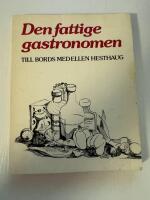 Den fattige gastronomen - till bords med Ellen Hesthaug