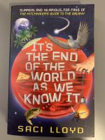 Its the end of the world as we know it