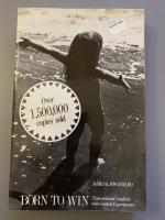 Born to win : transactional analysis with gestalt experiments