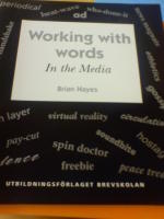 Working with words. In the media