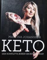 KETO: den kompletta boken om ketogen kost
