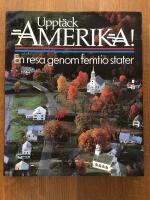 Uppt&auml;ck Amerika! : en resa genom femtio stater