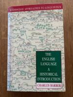 The English language : a historical introduction