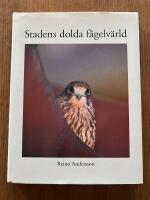 Stadens dolda f&aring;gelv&auml;rld