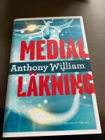 Medial l&auml;kning