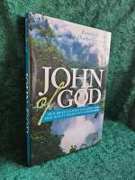 John of God : den brasilianske healern som har hj&auml;lpt miljontals m&auml;nniskor