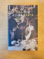 Till min allra b&auml;sta v&auml;n