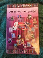 Att skriva med gl&auml;dje