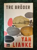 Tre br&ouml;der : minnen av min familj