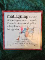 Matlagning : v&auml;rdens b&auml;sta bok