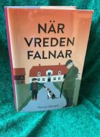 N&auml;r vreden falnar