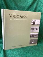 Yoga golf : hitta din fulla golfpotential