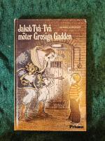 Jakob Tv&aring;-Tv&aring; m&ouml;ter Grosiga Gadden