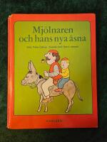 Mj&ouml;lnaren och hans nya &aring;sna