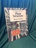 A colour atlas of plant structure