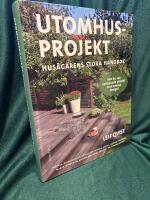 Utomhusprojekt : hus&auml;garens stora handbok