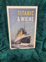 Titanic och Wiehe