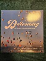 Ballooning  - The complete guide to riding the winds
