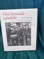 Den berusade spindeln