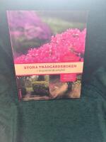 Stora tr&auml;dg&aring;rdsboken - inspirerande projekt : tr&auml;dg&aring;rdsdesign, sm&aring; tr&auml;dg&aring;rdar, tr&auml;dg&aring;rdsdammar & uteplatser