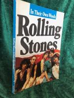Roling Stones In their own words