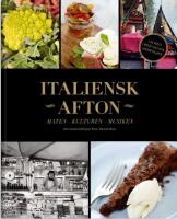 Italiensk afton : maten - kulturen - musiken