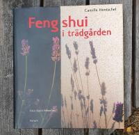 Feng shui i tr&auml;dg&aring;rden