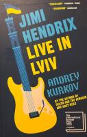 Jimi Hendrix Live in Lviv