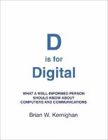 D Is for Digital: What a Well-Informed Person Should Know about Computers and Communications