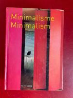 Minimalism, minimalistisk - Minimalisme, minimalistisk =Minimalisme, minimalistisk