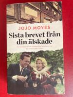 Sista brevet fr&aring;n din &auml;lskade