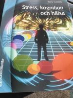 Stress, kognition och h&auml;lsa