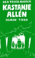 Kastanjeall&eacute;n : roman