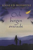 Och bergen svarade