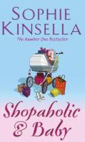 Shopaholic & baby