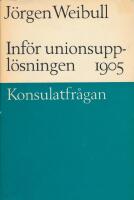 Inf&ouml;r unionsuppl&ouml;sningen 1905. Konsulatfr&aring;gan.